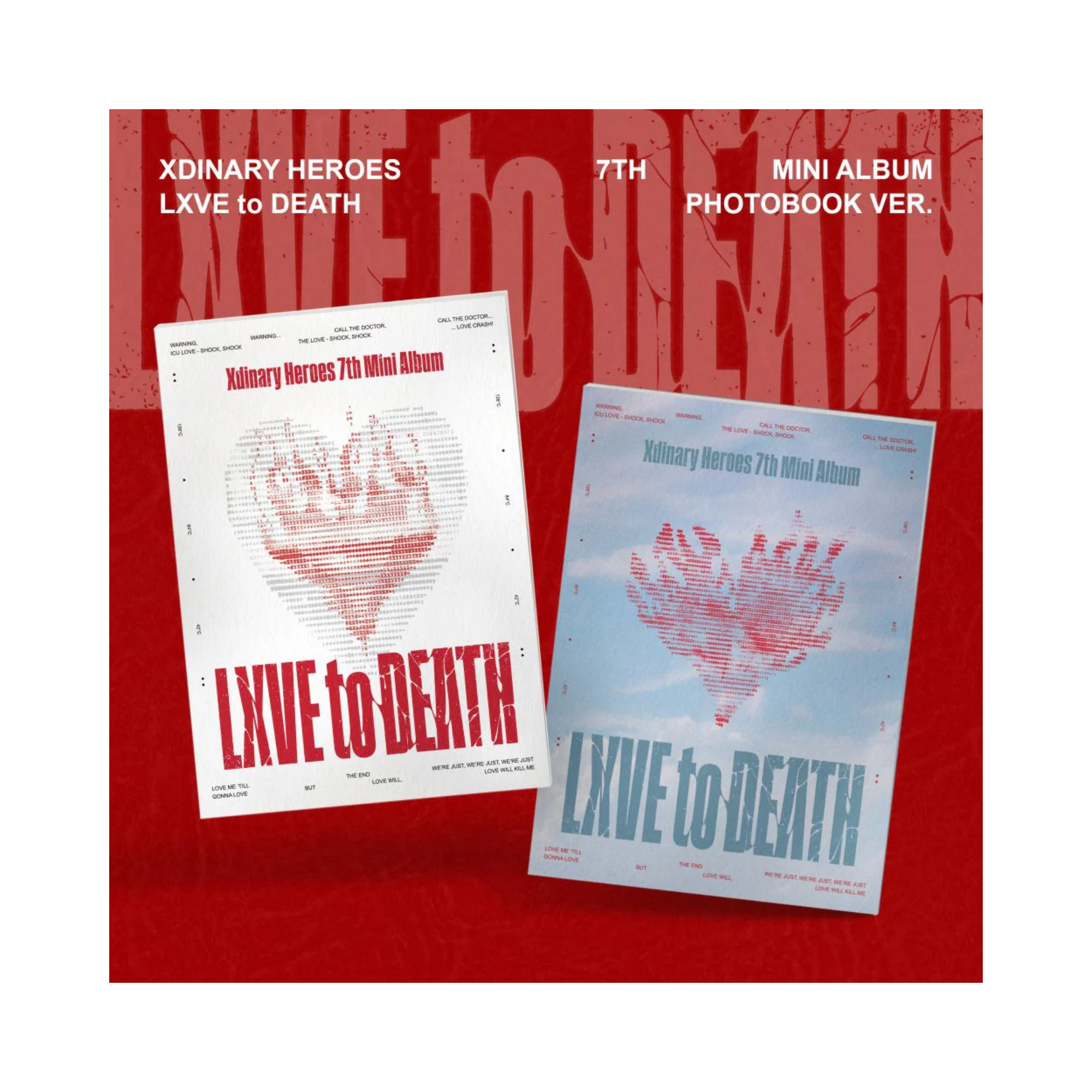 Xdinary-Heroes - 7th Mini Album (LXVE to DEATH) Photobook Ver.